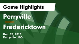 Perryville  vs Fredericktown  Game Highlights - Dec. 28, 2017