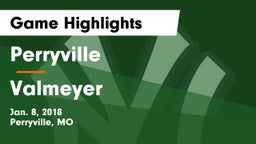 Perryville  vs Valmeyer Game Highlights - Jan. 8, 2018