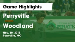 Perryville  vs Woodland  Game Highlights - Nov. 30, 2018