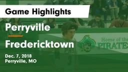 Perryville  vs Fredericktown  Game Highlights - Dec. 7, 2018