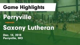 Perryville  vs Saxony Lutheran Game Highlights - Dec. 14, 2018