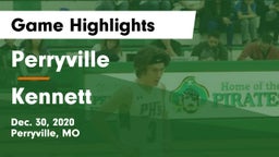 Perryville  vs Kennett  Game Highlights - Dec. 30, 2020