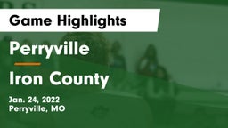 Perryville  vs Iron County  Game Highlights - Jan. 24, 2022