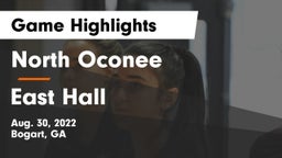 North Oconee  vs East Hall  Game Highlights - Aug. 30, 2022
