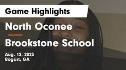 North Oconee  vs Brookstone School Game Highlights - Aug. 12, 2023