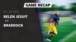 Recap: Belen Jesuit  vs. Braddock 2015