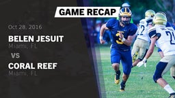 Recap: Belen Jesuit  vs. Coral Reef  2016