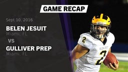 Recap: Belen Jesuit  vs. Gulliver Prep  2016