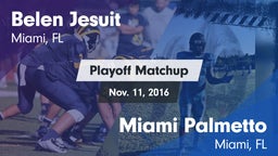 Matchup: Belen Jesuit High vs. Miami Palmetto  2016