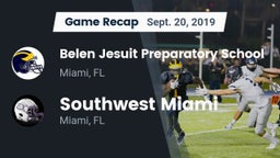 Recap: Belen Jesuit Preparatory School vs. Southwest Miami  2019