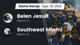 Recap:  Belen Jesuit  vs. Southwest Miami  2022