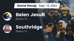 Recap:  Belen Jesuit  vs. Southridge  2023