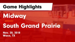 Midway  vs South Grand Prairie  Game Highlights - Nov. 20, 2018