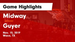 Midway  vs Guyer  Game Highlights - Nov. 15, 2019