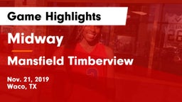 Midway  vs Mansfield Timberview  Game Highlights - Nov. 21, 2019