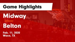 Midway  vs Belton  Game Highlights - Feb. 11, 2020