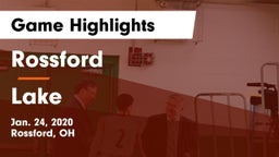 Rossford  vs Lake  Game Highlights - Jan. 24, 2020