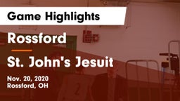 Rossford  vs St. John's Jesuit  Game Highlights - Nov. 20, 2020