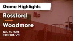 Rossford  vs Woodmore  Game Highlights - Jan. 15, 2021