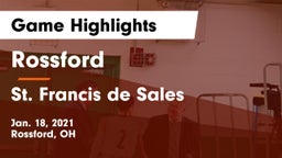 Rossford  vs St. Francis de Sales  Game Highlights - Jan. 18, 2021