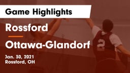 Rossford  vs Ottawa-Glandorf  Game Highlights - Jan. 30, 2021