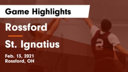 Rossford  vs St. Ignatius  Game Highlights - Feb. 13, 2021