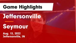 Jeffersonville  vs Seymour  Game Highlights - Aug. 13, 2022