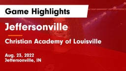 Jeffersonville  vs Christian Academy of Louisville Game Highlights - Aug. 23, 2022