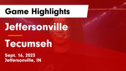 Jeffersonville  vs Tecumseh  Game Highlights - Sept. 16, 2023