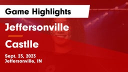 Jeffersonville  vs Castlle Game Highlights - Sept. 23, 2023