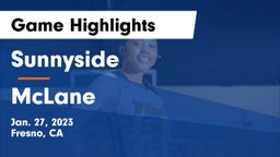 Sunnyside  vs McLane Game Highlights - Jan. 27, 2023