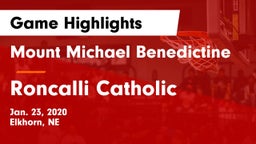 Mount Michael Benedictine vs Roncalli Catholic  Game Highlights - Jan. 23, 2020