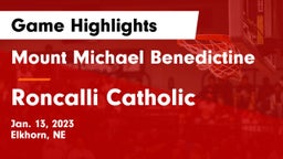 Mount Michael Benedictine vs Roncalli Catholic  Game Highlights - Jan. 13, 2023