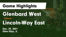 Glenbard West  vs Lincoln-Way East  Game Highlights - Dec. 29, 2021