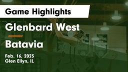 Glenbard West  vs Batavia Game Highlights - Feb. 16, 2023