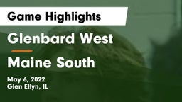 Glenbard West  vs Maine South  Game Highlights - May 6, 2022
