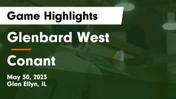 Glenbard West  vs Conant  Game Highlights - May 30, 2023