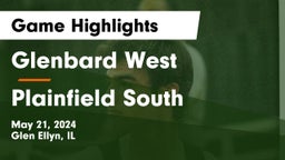 Glenbard West  vs Plainfield South Game Highlights - May 21, 2024