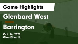 Glenbard West  vs Barrington  Game Highlights - Oct. 16, 2021
