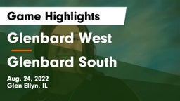 Glenbard West  vs Glenbard South  Game Highlights - Aug. 24, 2022