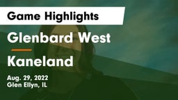 Glenbard West  vs Kaneland  Game Highlights - Aug. 29, 2022