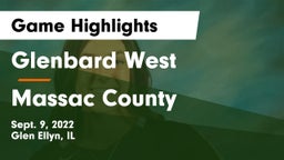 Glenbard West  vs Massac County Game Highlights - Sept. 9, 2022