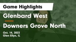 Glenbard West  vs Downers Grove North  Game Highlights - Oct. 14, 2022