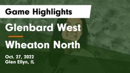 Glenbard West  vs Wheaton North  Game Highlights - Oct. 27, 2022