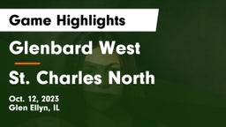 Glenbard West  vs St. Charles North  Game Highlights - Oct. 12, 2023