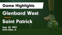 Glenbard West  vs Saint Patrick  Game Highlights - Aug. 30, 2022