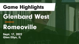 Glenbard West  vs Romeoville  Game Highlights - Sept. 17, 2022