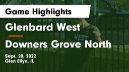 Glenbard West  vs Downers Grove North  Game Highlights - Sept. 20, 2022