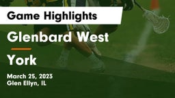 Glenbard West  vs York  Game Highlights - March 25, 2023