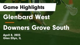 Glenbard West  vs Downers Grove South  Game Highlights - April 8, 2023